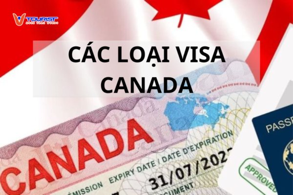 Các loại visa du lịch Canada