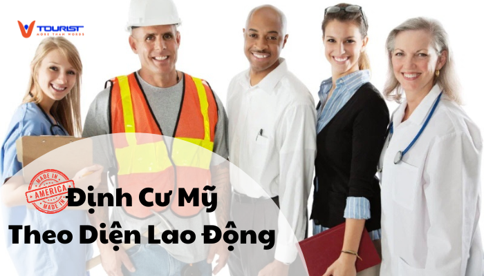 Định cư Mỹ theo diện lao động