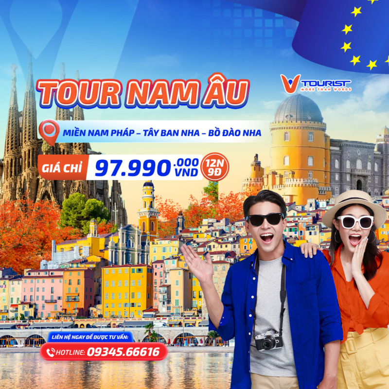 Tour Nam Âu: Miền Nam Pháp - Tây Ban Nha - Bồ Đào Nha VTourist