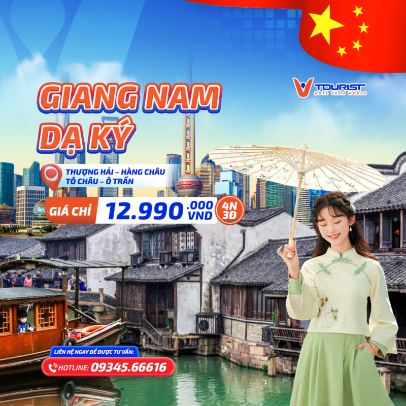 Tour Trung Quốc: Thượng Hải – Hàng Châu – Tô Châu – Ô Trấn VTourist