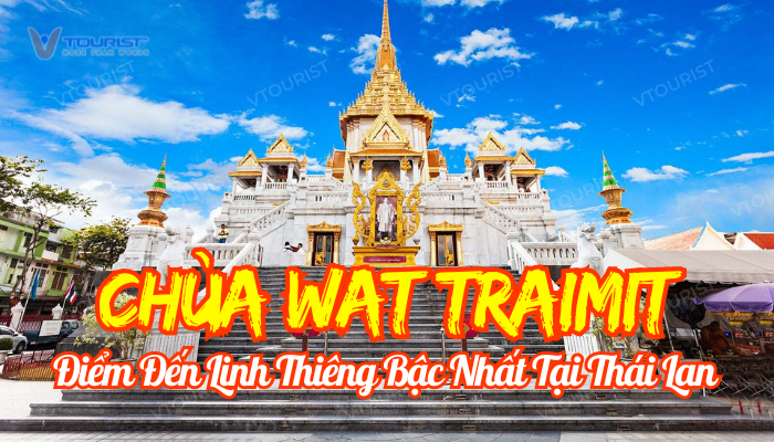 Chùa Wat Traimit là một trong những ngôi chùa linh thiêng bậc nhất tại Thái Lan, nổi tiếng với bức tượng Phật Vàng nặng 5.5 tấn được đúc bằng vàng nguyên khối 18 karat