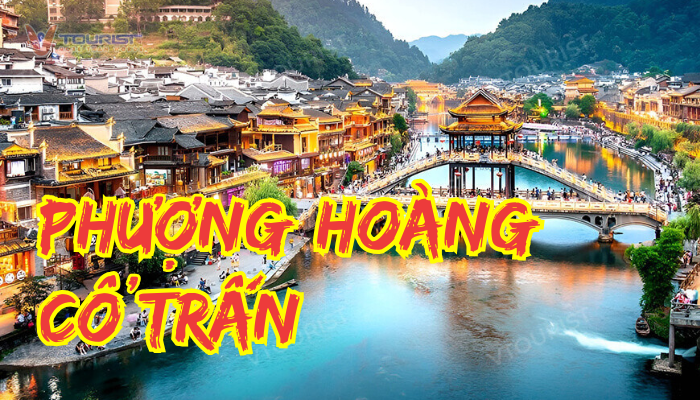 Phượng Hoàng cổ trấn