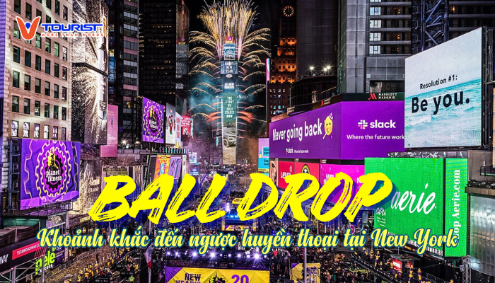 Đón giao thừa tại Times Square, hòa mình vào khoảnh khắc Ball Drop huyền thoại cùng VTourist với Tour Mỹ đón Tết Tây chỉ từ 79tr9...